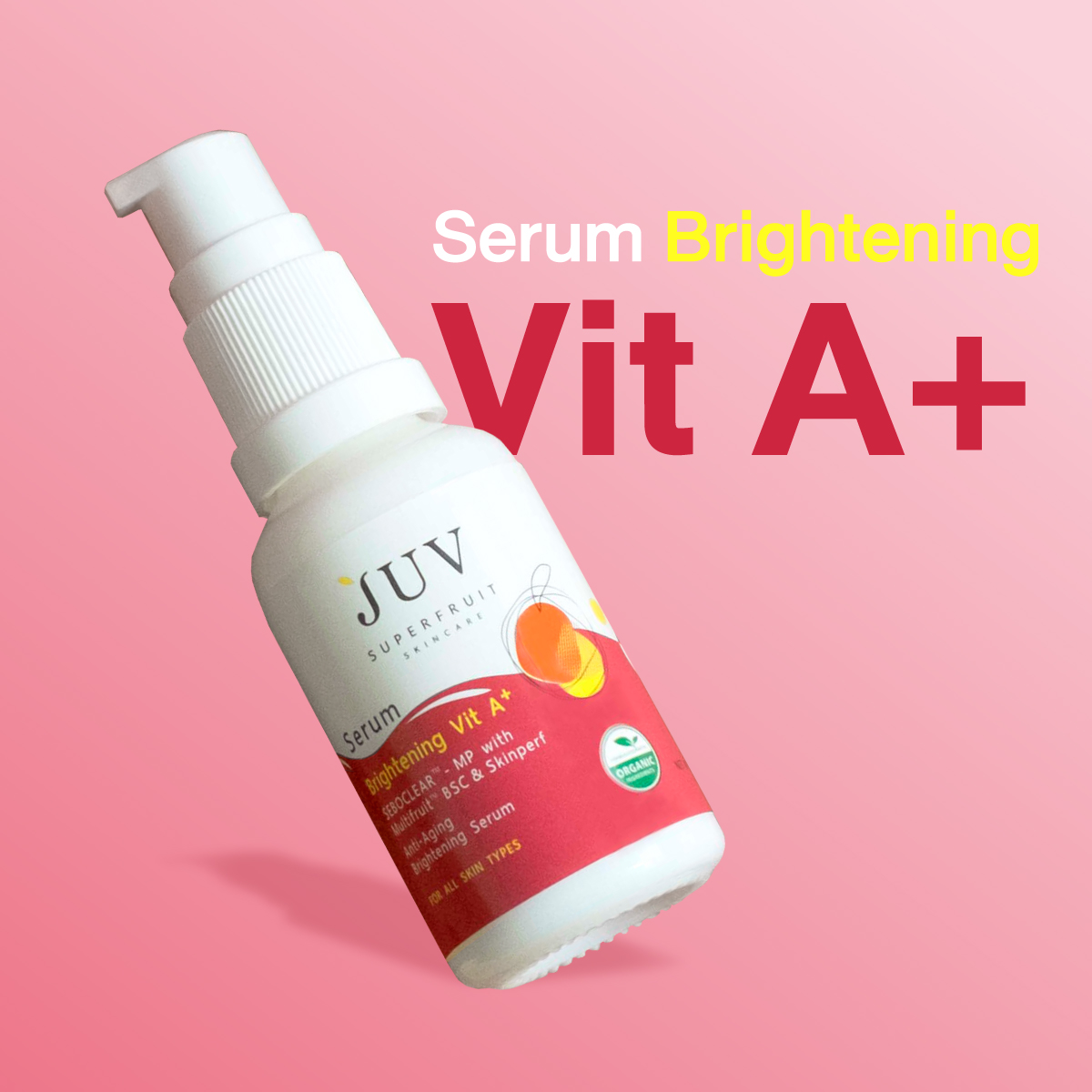  JUV Serum Brightening Vit A+ 30 ml